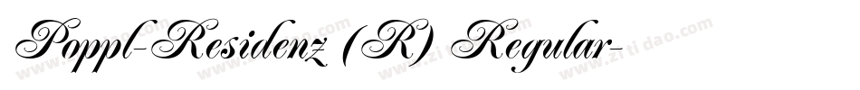 Poppl-Residenz (R) Regular字体转换